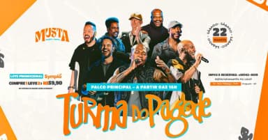 TURMA DO PAGODE - PALCO PRINCIPAL NO MUSTA GASTRO BEACH ITAQUERA em São Paulo