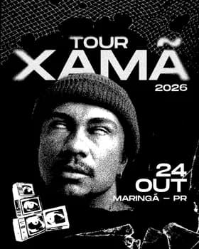 TURNÊ XAMÃ 2026 - Maringá em Maringá