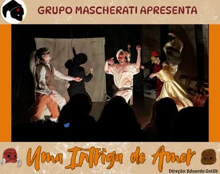Imagem do Uma Intriga de Amor - Commedia Dell´Arte 13/03 Sexta 20h00