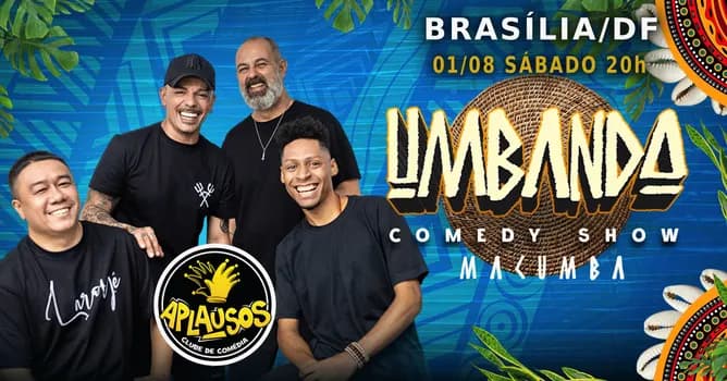 Imagem do UMBANDA COMEDY SHOW EM BRASÍLIA! 01/08 20H - COMÉDIA STAND-UP