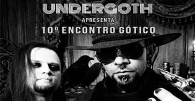 UNDERGOTH NOSFERATU FESTIVAL: 10º Encontro Gótico em Goiânia