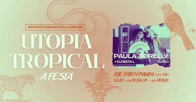 Imagem do UTOPIA TROPICAL - A FESTA