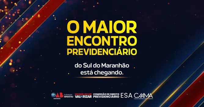 Imagem do V CONGRESSO DE DIREITO PREVIDENCIÁRIO DO SUL DO MARANHÃO