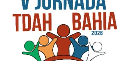 V JORNADA TDAH DA BAHIA em Feira de Santana