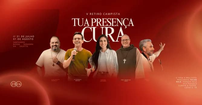 Imagem do V RETIRO CAMPISTA - TUA PRESENÇA CURA