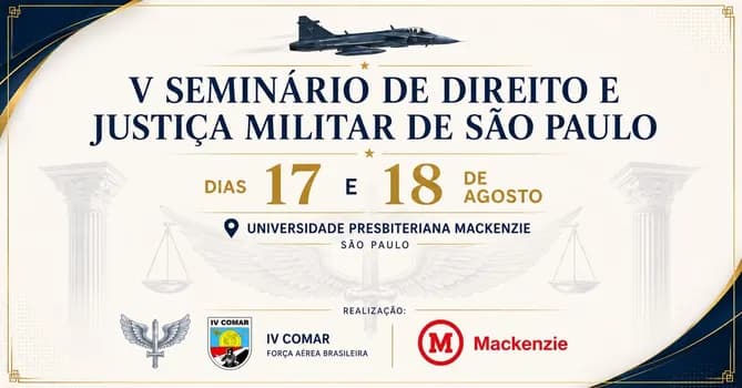 Imagem do V SEMINÁRIO DE DIREITO E JUSTIÇA MILITAR DE SÃO PAULO