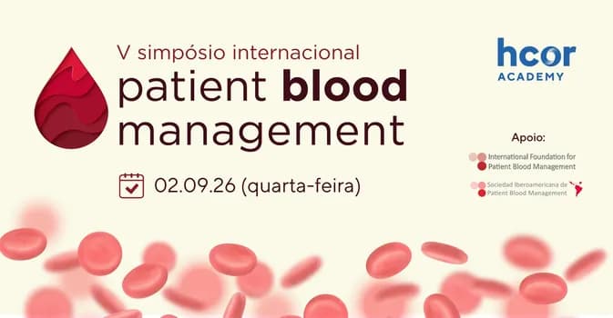 Imagem do V Simpósio Internacional Patient Blood Management - PBM