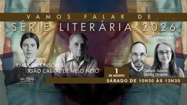 VAMOS FALAR DE EMILY DICKINSON & JOÃO CABRAL DE MELO NETO em São Paulo