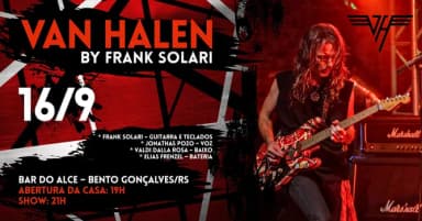 VAN HALEN by FRANK SOLARI (Bento Gonçalves) em Bento Gonçalves