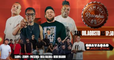 VEM PRA RESENHA --GRAVAÇAO DO AUDIO VISUAL DO MÓ RESENHA em Mogi Guaçu