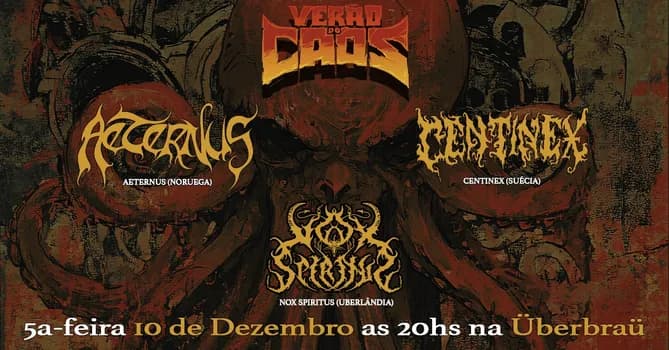 Imagem do VERÃO DO CAOS com AETERNUS - CENTINEX - NOX SPIRITUS