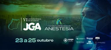 VI Jornada Goiana de Anestesia e I Jornada Acadêmica Goiana de Anestesia em Goiânia