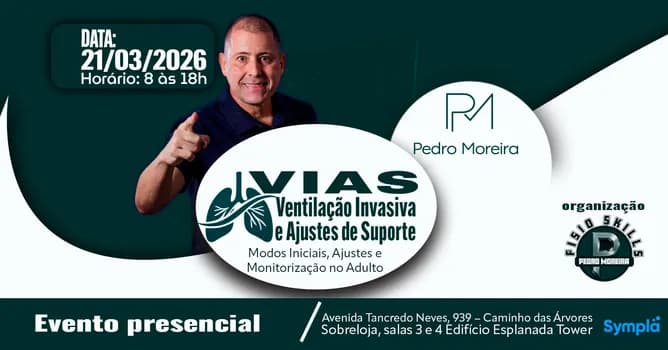 Imagem do VIAS - Ventilação Invasiva e Ajustes de Suporte: Modos Iniciais / Ajustes / Monitorização no Adulto