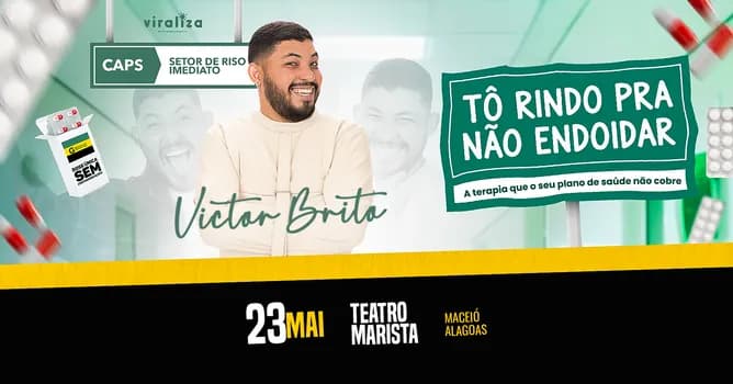 Imagem do Victor Brito em Tô rindo pra não endoidar em Maceió-AL