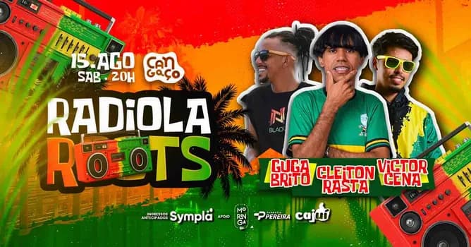 Imagem do Victor Cena, Cleiton Rasta e Guga Brito - Radiola Roots Juzaeiro