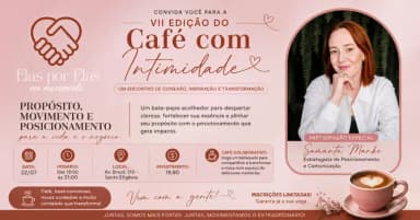 VII CAFÉ COM INTIMIDADE em Belo Horizonte