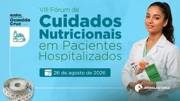 Imagem do VIII FÓRUM DE CUIDADOS NUTRICIONAIS EM PACIENTES HOSPITALIZADOS