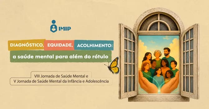 Imagem do VIII Jornada de Saúde Mental do IMIP