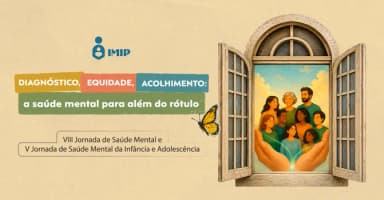 VIII Jornada de Saúde Mental do IMIP em Recife