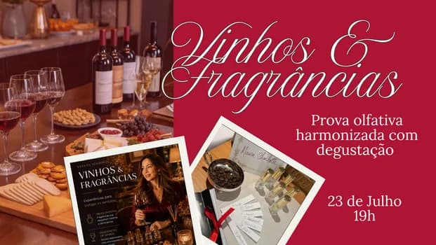 Imagem do Vinhos & Fragrâncias: prova olfativa harmonizada com degustação
