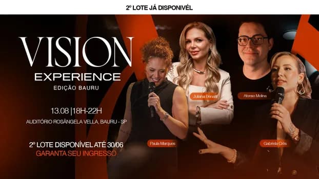 Imagem do VISION EXPERIENCE EDIÇÃO BAURU