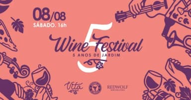 VITA WINE FESTIVAL - 5 ANOS em Schroeder