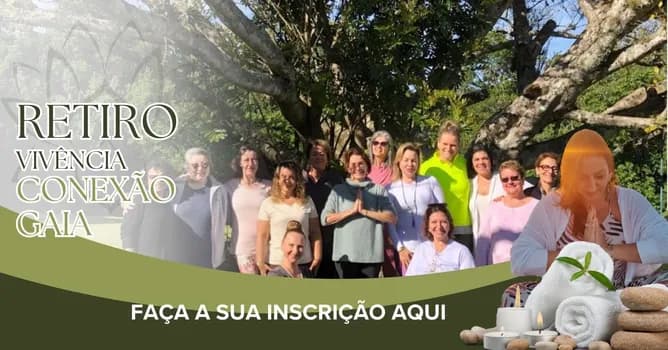 Imagem do Vivência Conexão Gaia 7.Edição de 25 à 27 de Setembro 2026