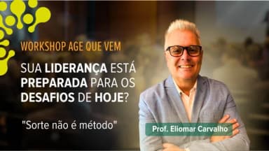 Whorkshop AGE QUE VEM em Vila Velha
