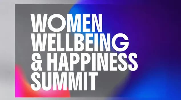 Imagem do Women Wellbeing & Happiness Summit