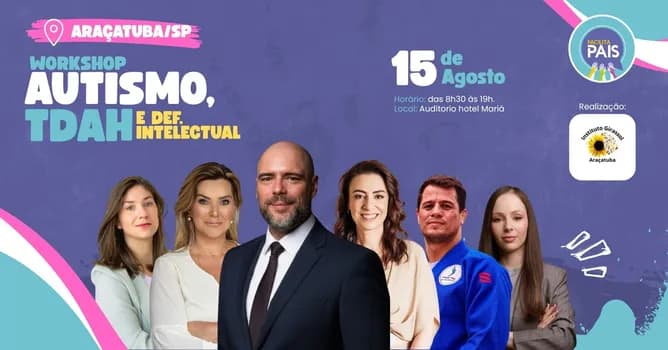 Imagem do WORKSHOP AUTISMO - TDAH - DEF. INTELECTUAL - ARAÇATUBA SP