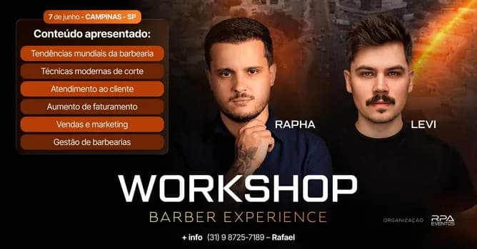 Imagem do WORKSHOP BARBER EXPERIENCE O RAPHA E LEVI MOREIRA