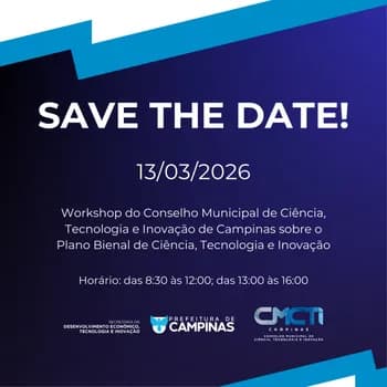 Imagem do Workshop CMCTI Campinas 2026 | Construção do Plano Bienal de Ciência, Tecnologia e Inovação