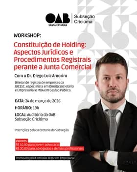 Imagem do Workshop: Constituição de Holding Aspectos Jurídicos e Procedimentos Registrais perante a Junta Co