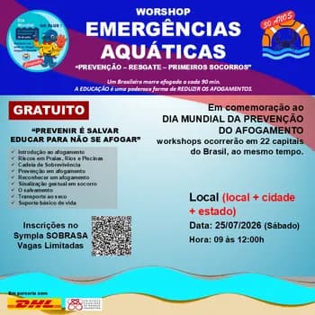 Imagem do Workshop de Emergências Aquáticas celebrando o Dia Mundial de Prevenção dos Afogamentos