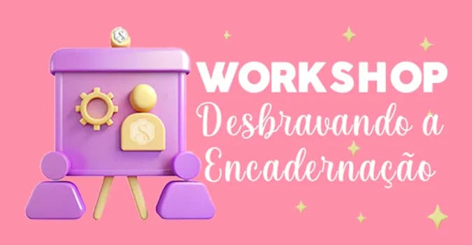 Imagem do Workshop - Desbravando a Encadernação