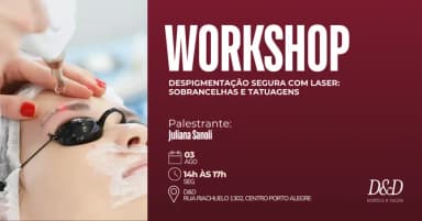 Workshop Despigmentação Segura com Laser: Sobrancelhas e Tatuagens em Porto Alegre
