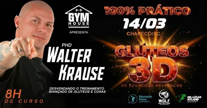 Imagem do WORKSHOP - GLÚTEOS 3D COM WALTER KRAUSE - 100% PRÁTICO