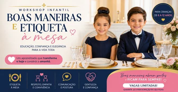 Imagem do Workshop Infantil de Boas Maneiras e Etiqueta à Mesa Educação, Confiança e Elegância para a Vida