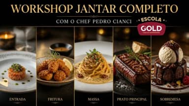 Workshop Jantar Completo em Pinhais