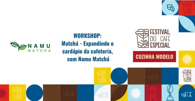 Imagem do Workshop: Matchá - Expandindo o cardápio da cafeteria, com Namu Matchá