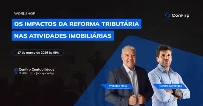 Imagem do Workshop: Os Impactos da Reforma Tributária nas Atividades Imobiliárias
