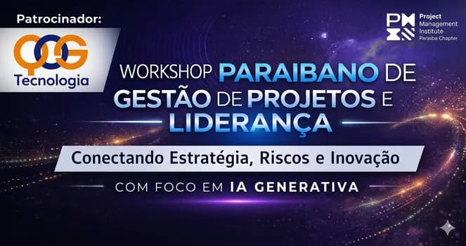 Imagem do WORKSHOP PARAIBANO DE GESTÃO DE PROJETOS E LIDERANÇA