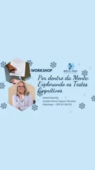 Imagem do WORKSHOP: Por dentro da Mente: Explorando os Testes Cognitivos