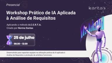 Workshop Prático de IA Aplicada à Análise de Requisitos em Salvador