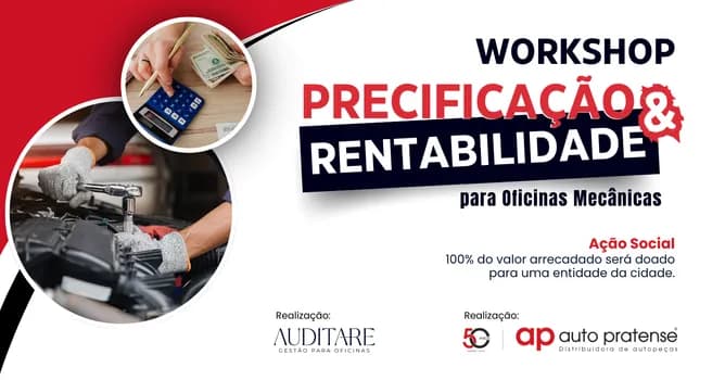 Imagem do WORKSHOP: PRECIFICAÇÃO E RENTABILIDADE PARA OFICINAS MECÂNICAS