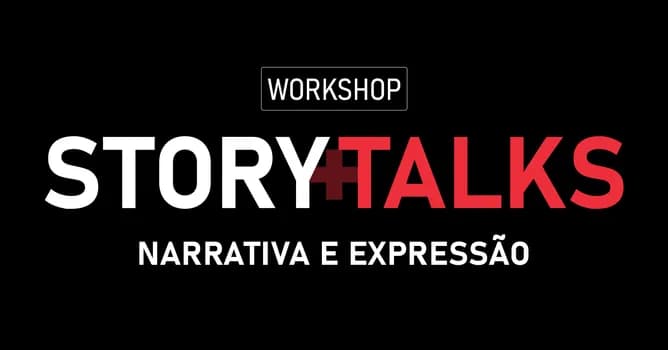 Imagem do Workshop StoryTalks - São Paulo 45ª edição