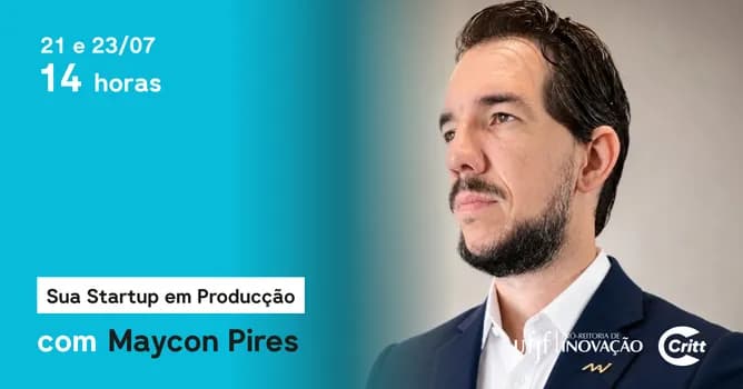 Imagem do Workshop: Sua Startup em Produção - Maycon Pires