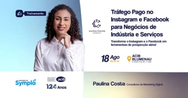 Workshop: Tráfego pago no Instagram e Facebook para Negócios de Indústrias e Serviços em Blumenau