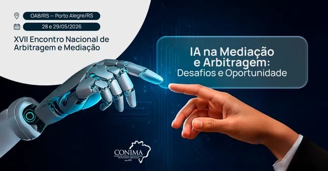 Imagem do XVII ENCONTRO NACIONAL DE ARBITRAGEM E MEDIAÇÃO CONIMA