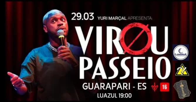 Imagem do Yuri Marçal - Virou Passeio - Domingo 29 de Março às 19:00 - Luazul - Guarapari - ES